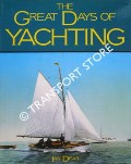 The Great Days of Yachting from the Kirk Collection by DEAR, Ian